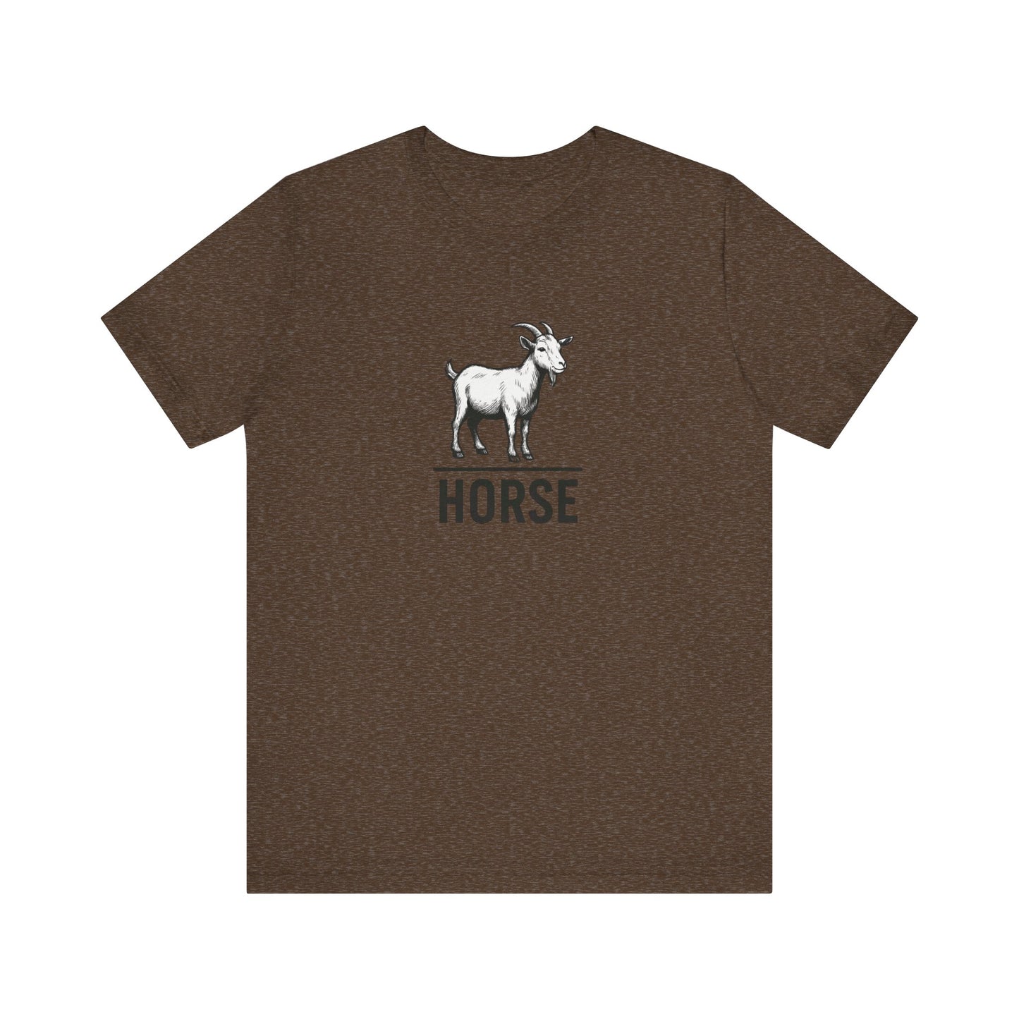 Goat ~ HORSE ~ youPaused ~ TShirt