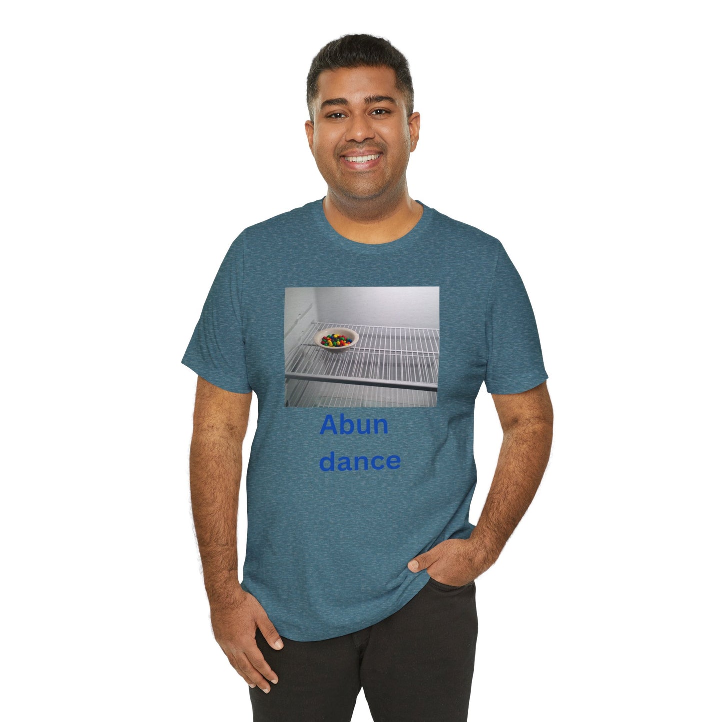 Abundance Humor Tee -