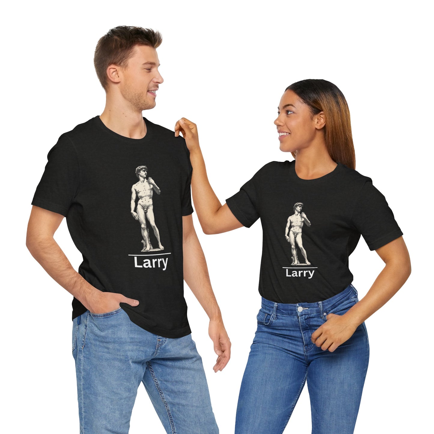 Statue of David ~ LARRY ~ youPaused ~ TShirt