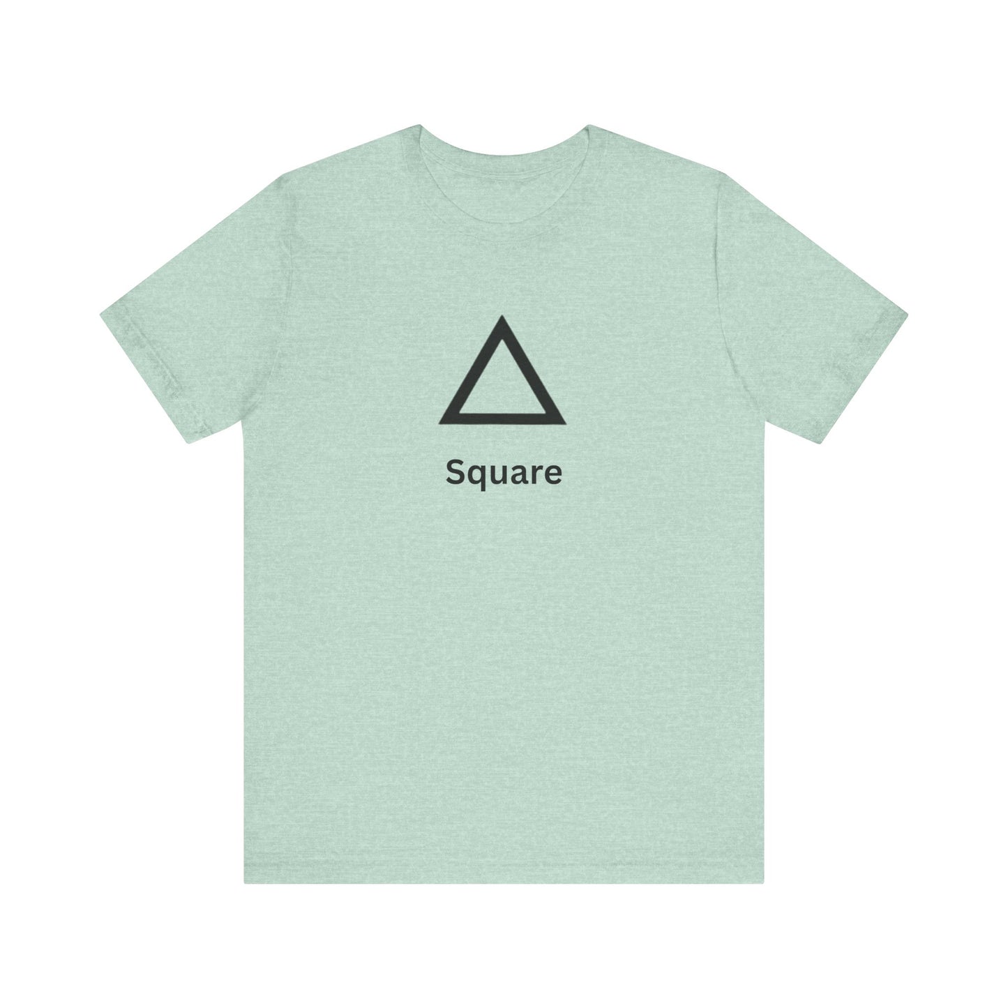 Triangle ~ Square ~ youPaused ~ TShirt