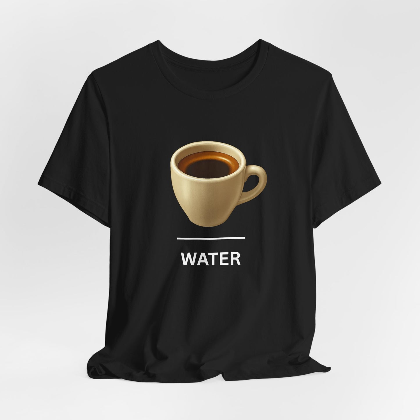 Espresso ~ WATER ~ youPaused ~ TShirt