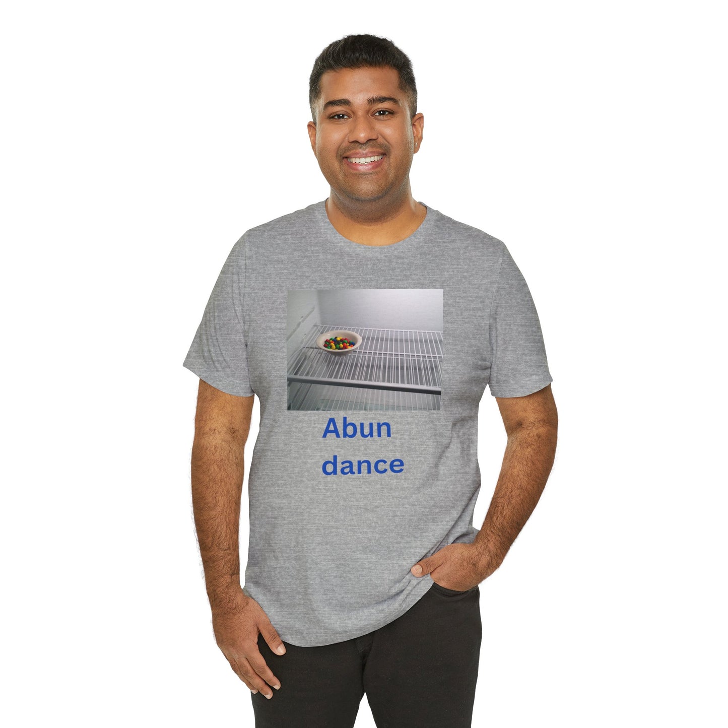 Abundance Humor Tee -