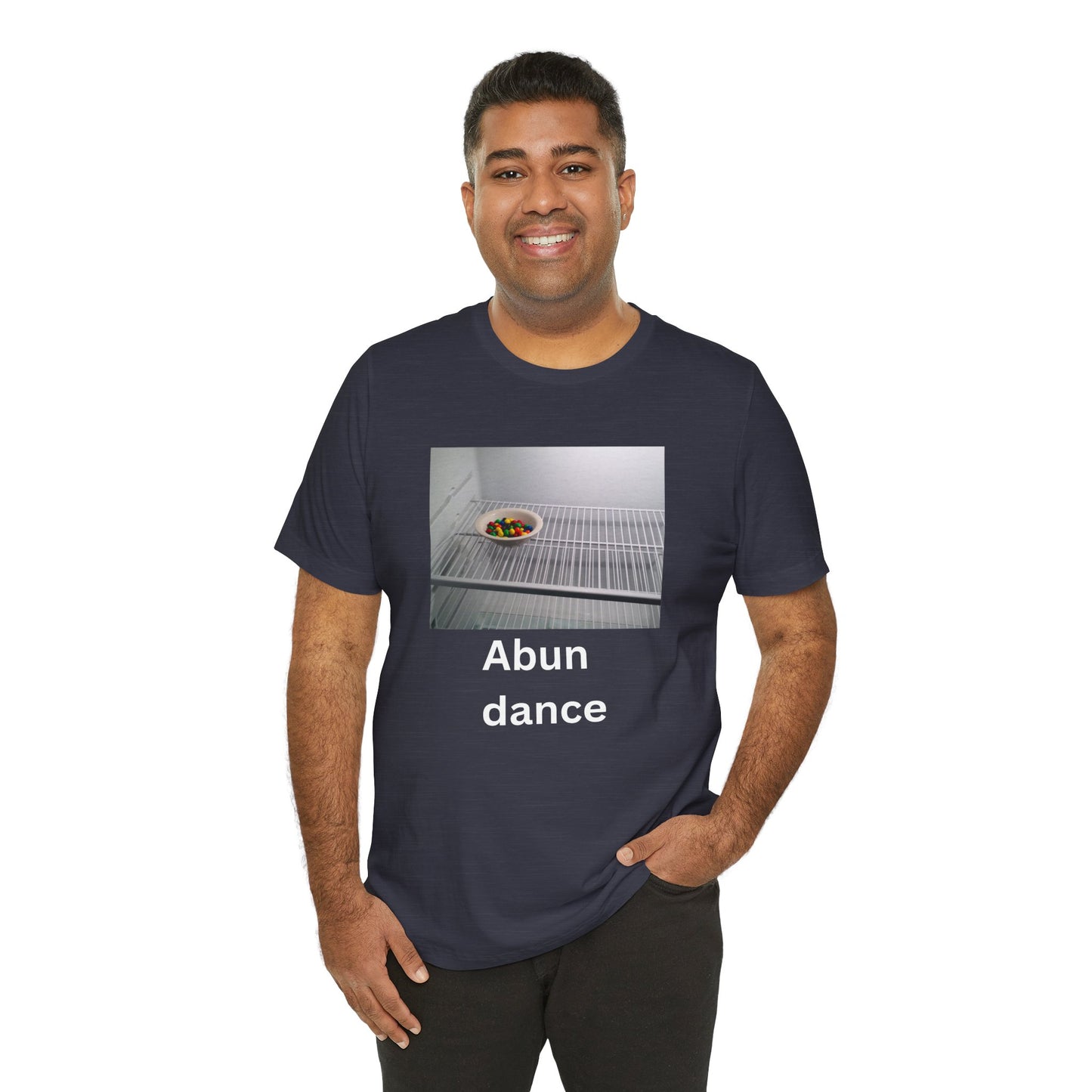Abundance Humor Tee -