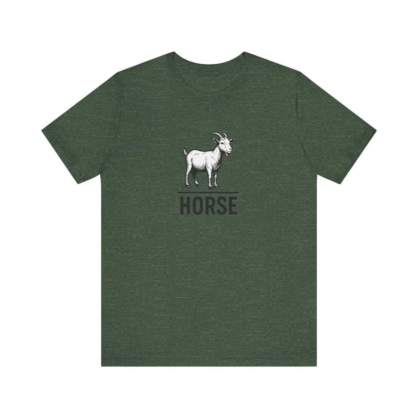 Goat ~ HORSE ~ youPaused ~ TShirt