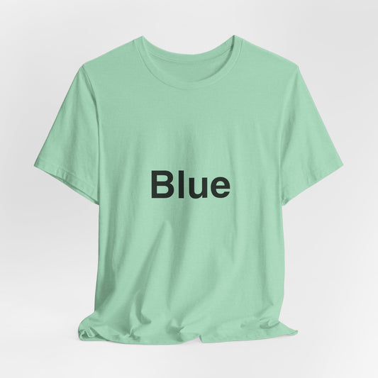 Blue ~ Green