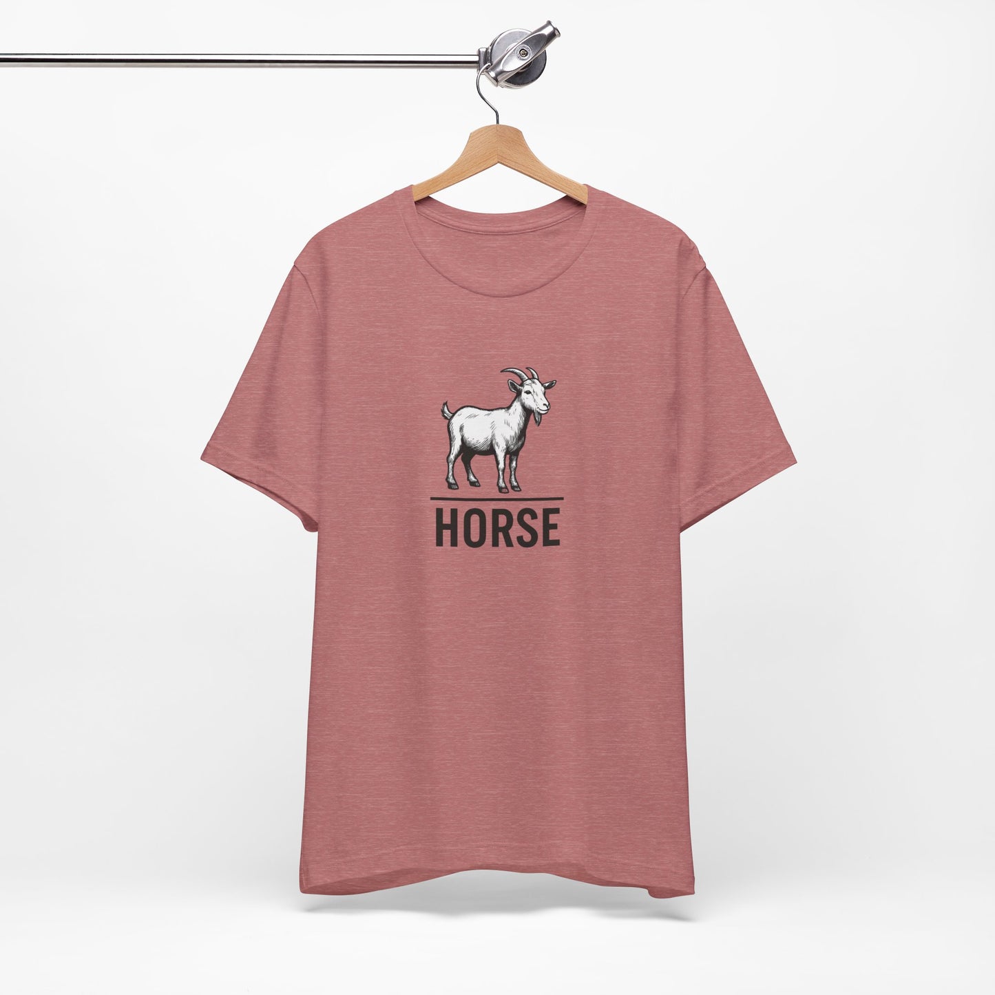 Goat ~ HORSE ~ youPaused ~ TShirt