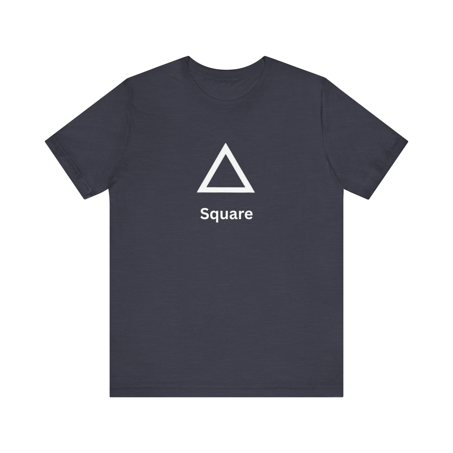 Triangle ~ Square ~ youPaused ~ TShirt