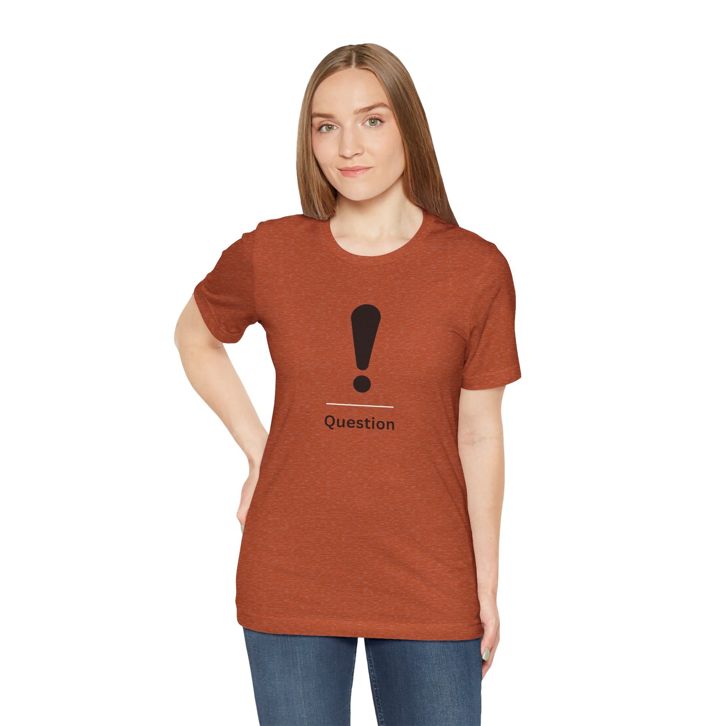 Explanation Mark ~ Question ~  TShirt