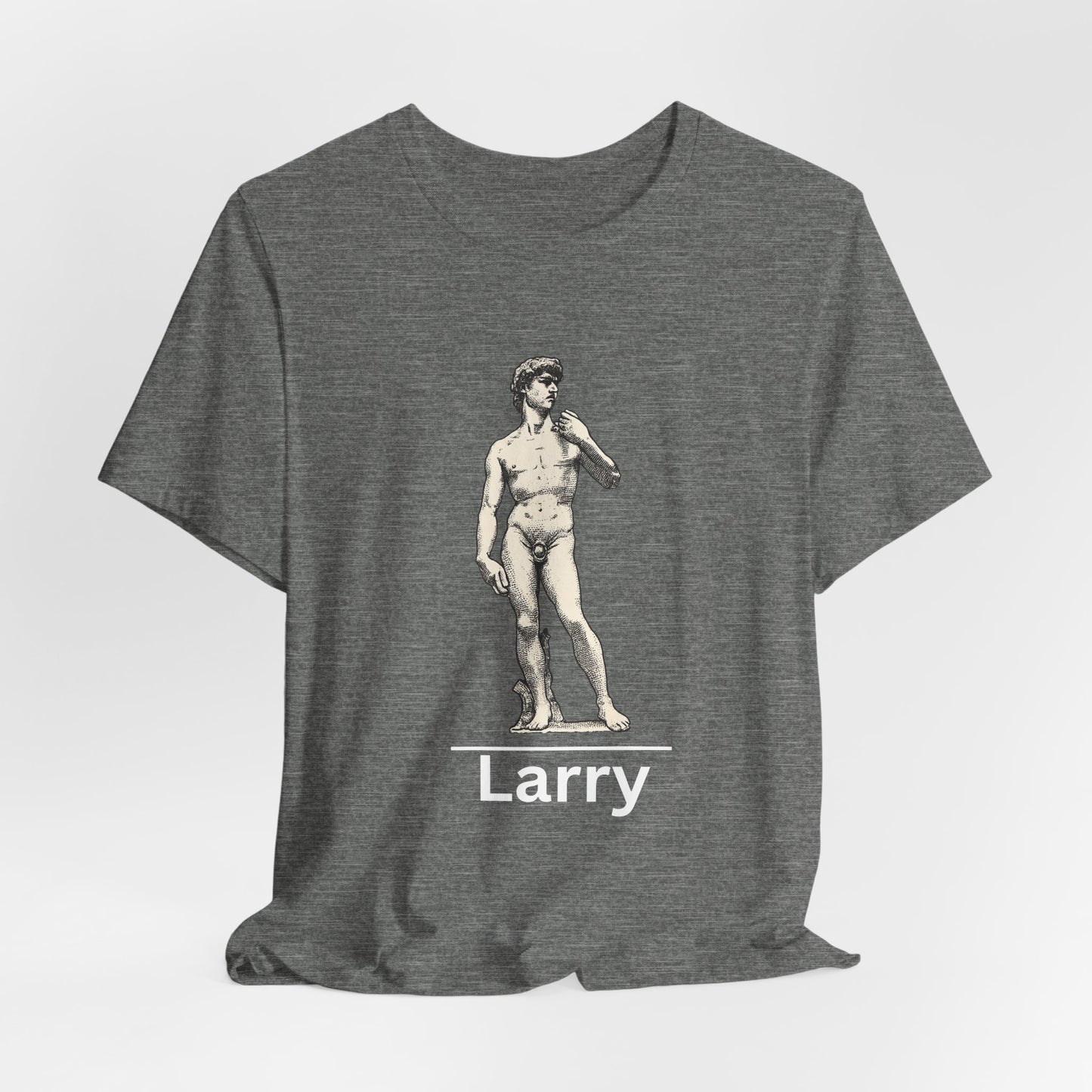 Statue of David ~ LARRY ~ youPaused ~ TShirt