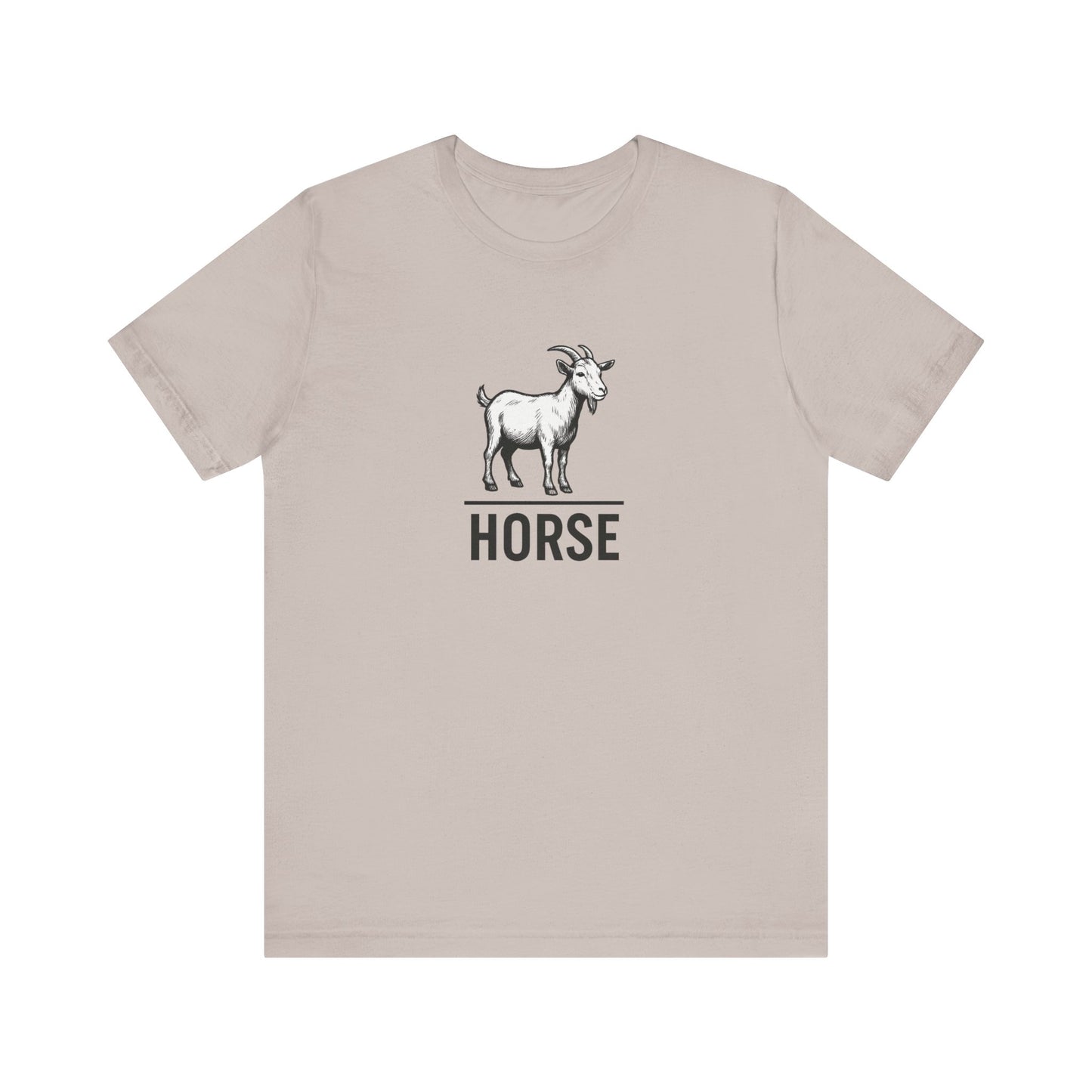 Goat ~ HORSE ~ youPaused ~ TShirt