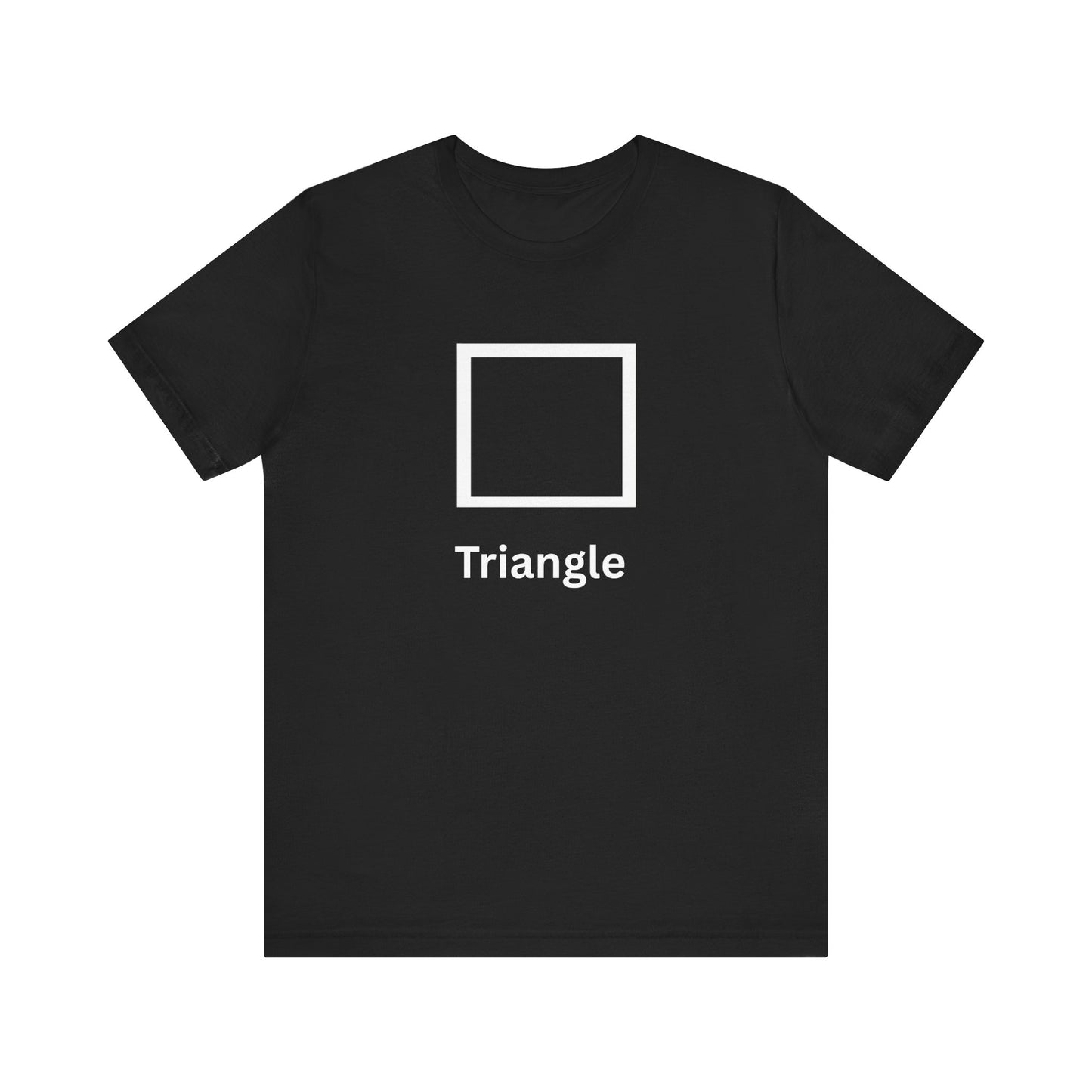 Square ~ TRIANGLE ~ youPaused ~ TShirt