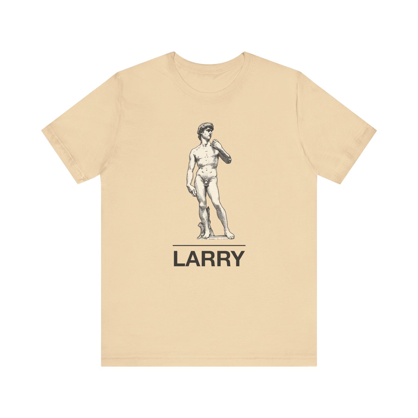 Statue of David ~ LARRY ~ youPaused ~ TShirt