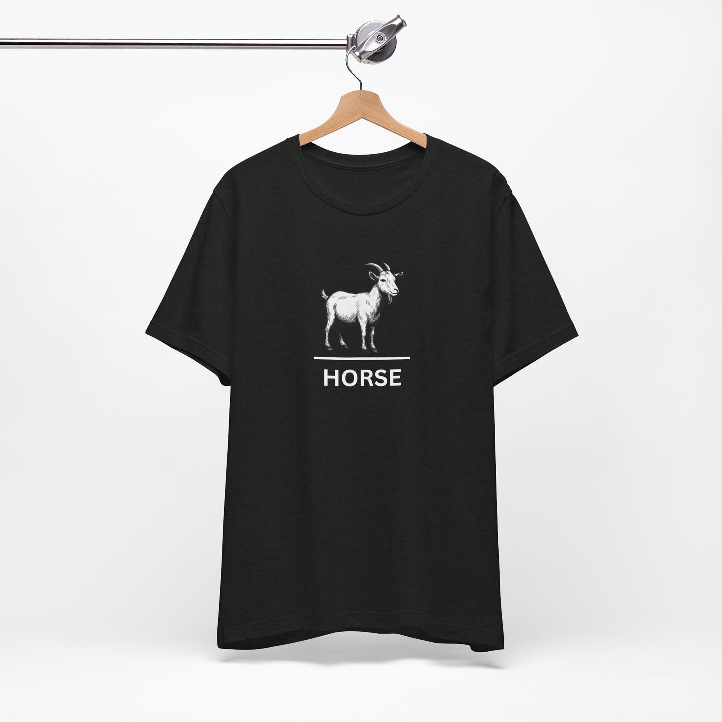 Goat ~ HORSE ~ youPaused ~ TShirt