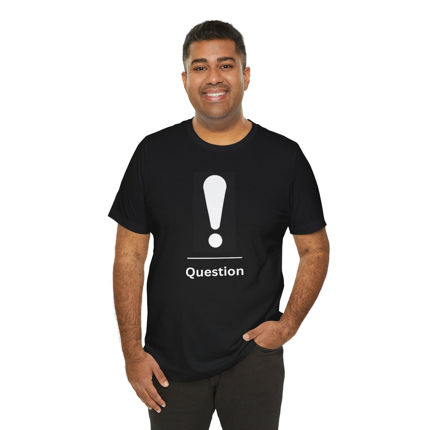 Explanation Mark ~ Question ~  TShirt