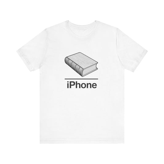 Book ~ iPHONE ~ youPaused ~ TShirt